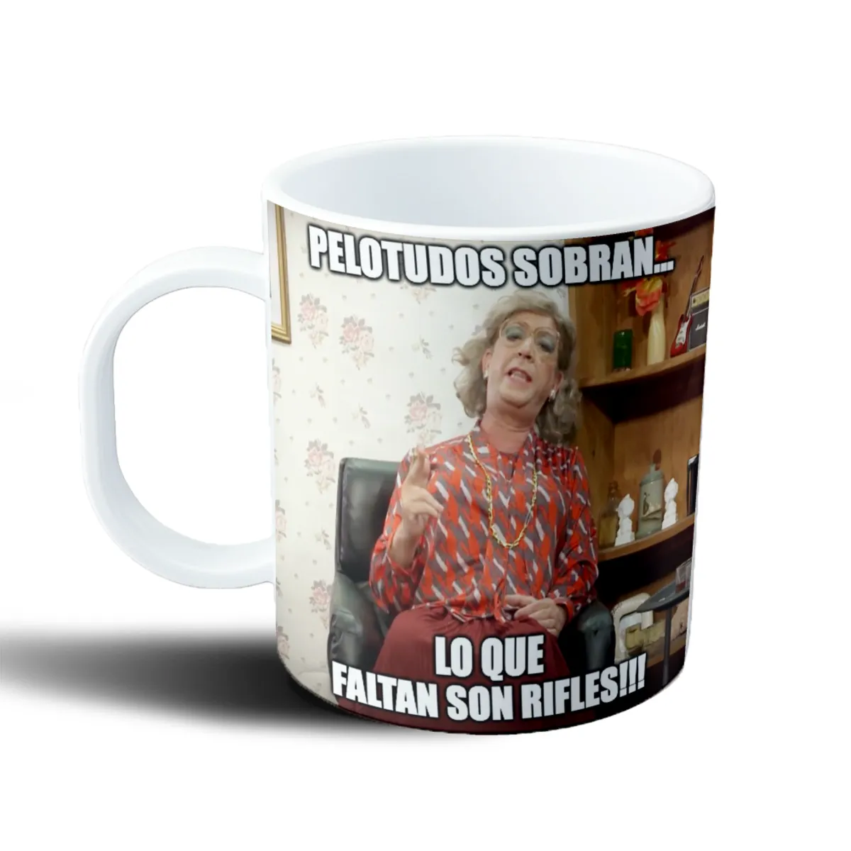 Taza de Plástico Peter Capusotto Pelotudos Sobran Lo Que Faltan Son Rifles - vista 2