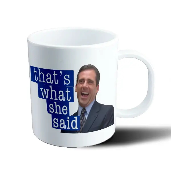 Taza de Plástico The Office Michael Scott That's What She Said