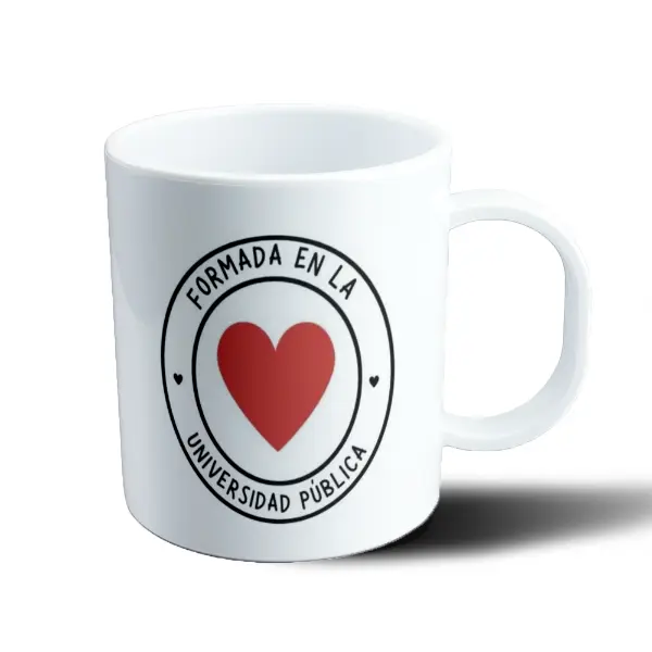 Taza de Plástico Universidad Argentina Formada en la Universidad Pública