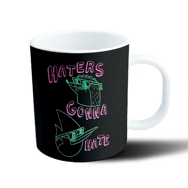 Taza de Plástico Un Show Mas Haters Gonna Hate Neón