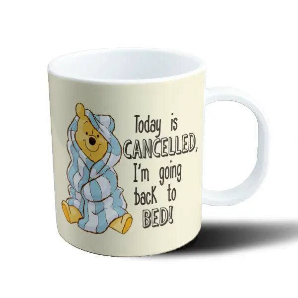 Taza de Plástico Winnie Pooh Today Is Cancelled Back to Bed