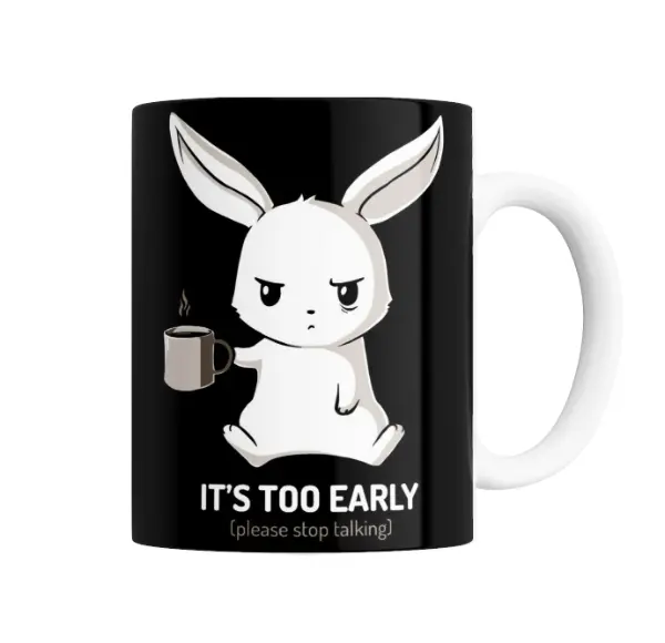 Taza de Cerámica Conejo Antisocial It's Too Early