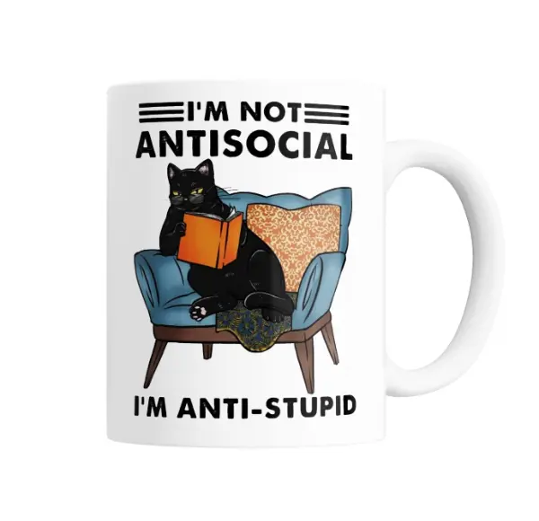 Taza de Cerámica Gato Negro Leyendo I'm Not Antisocial I'm Anti-Stupid