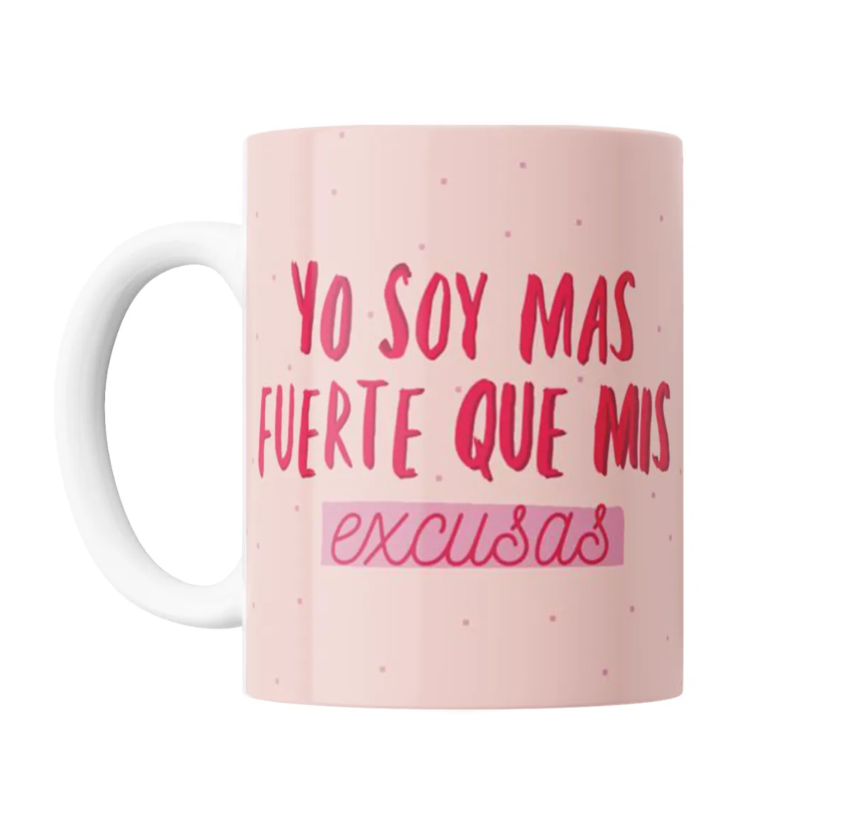 Taza de Cerámica Yo soy más fuerte que mis excusas - vista 2