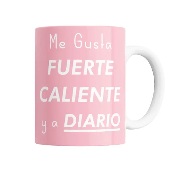 Taza de Cerámica Me Gusta Fuerte Caliente y a Diario