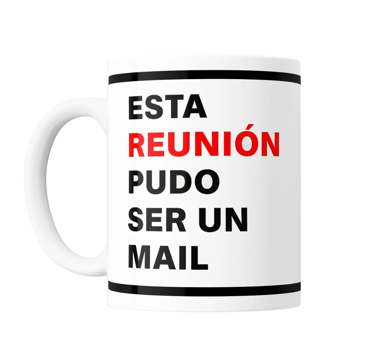 Taza de Cerámica Esta Reunión Pudo Ser Un Mail - vista 2