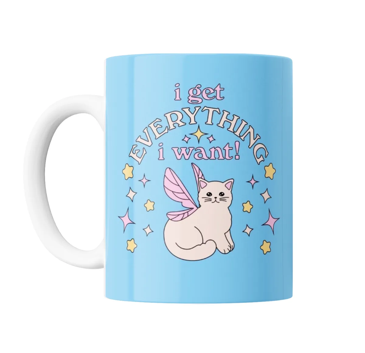 Taza de Cerámica I Get Everything I Want Gato Hada - vista 2