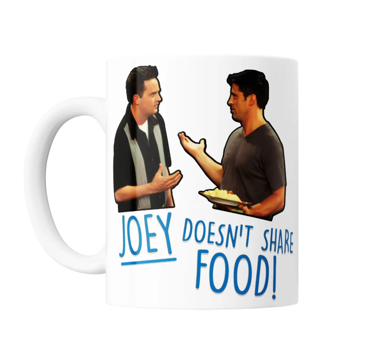 Taza de Cerámica Friends Joey Doesn't Share Food - vista 2
