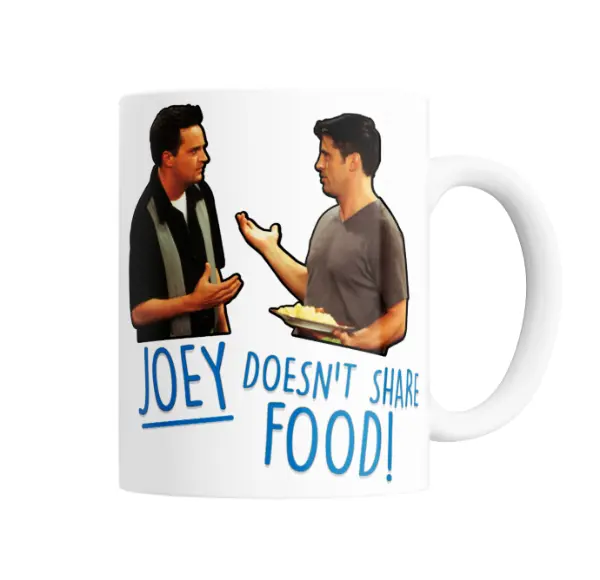 Taza de Cerámica Friends Joey Doesn't Share Food