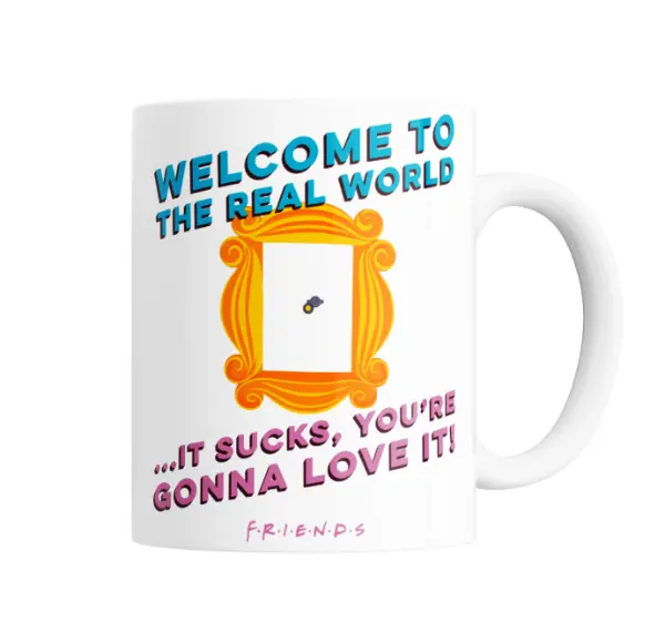 Taza de Cerámica Friends Welcome to the Real World Puerta