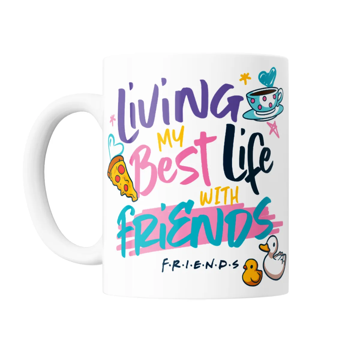 Taza de Cerámica Friends Living My Best Life With Friends - vista 2