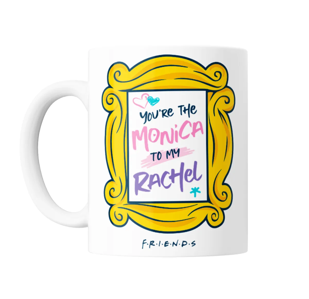 Taza de Cerámica Friends You're the Monica to my Rachel - vista 2