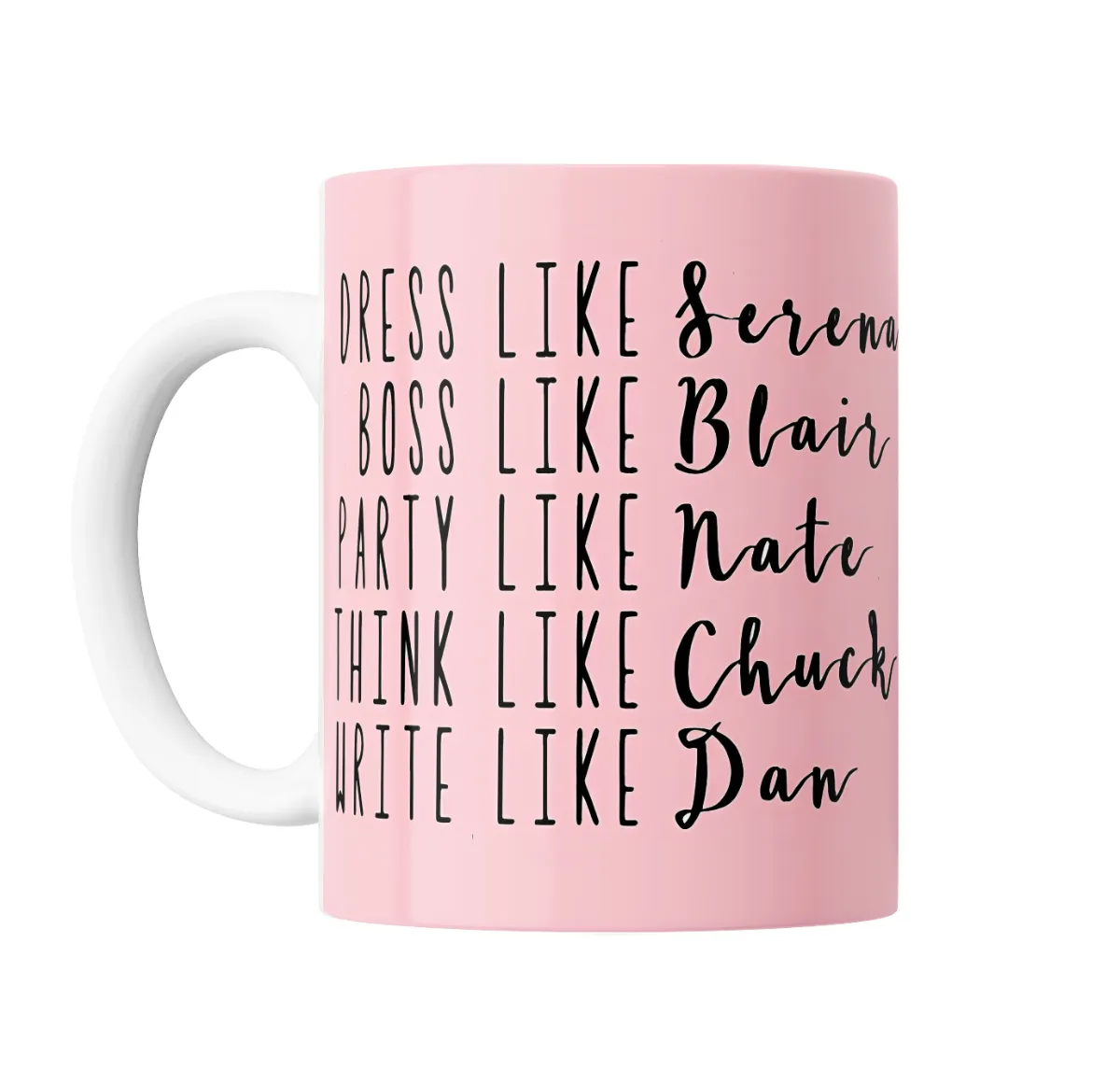 Taza de Cerámica Gossip Girl Dress Like Serena Boss Like Blair - vista 2