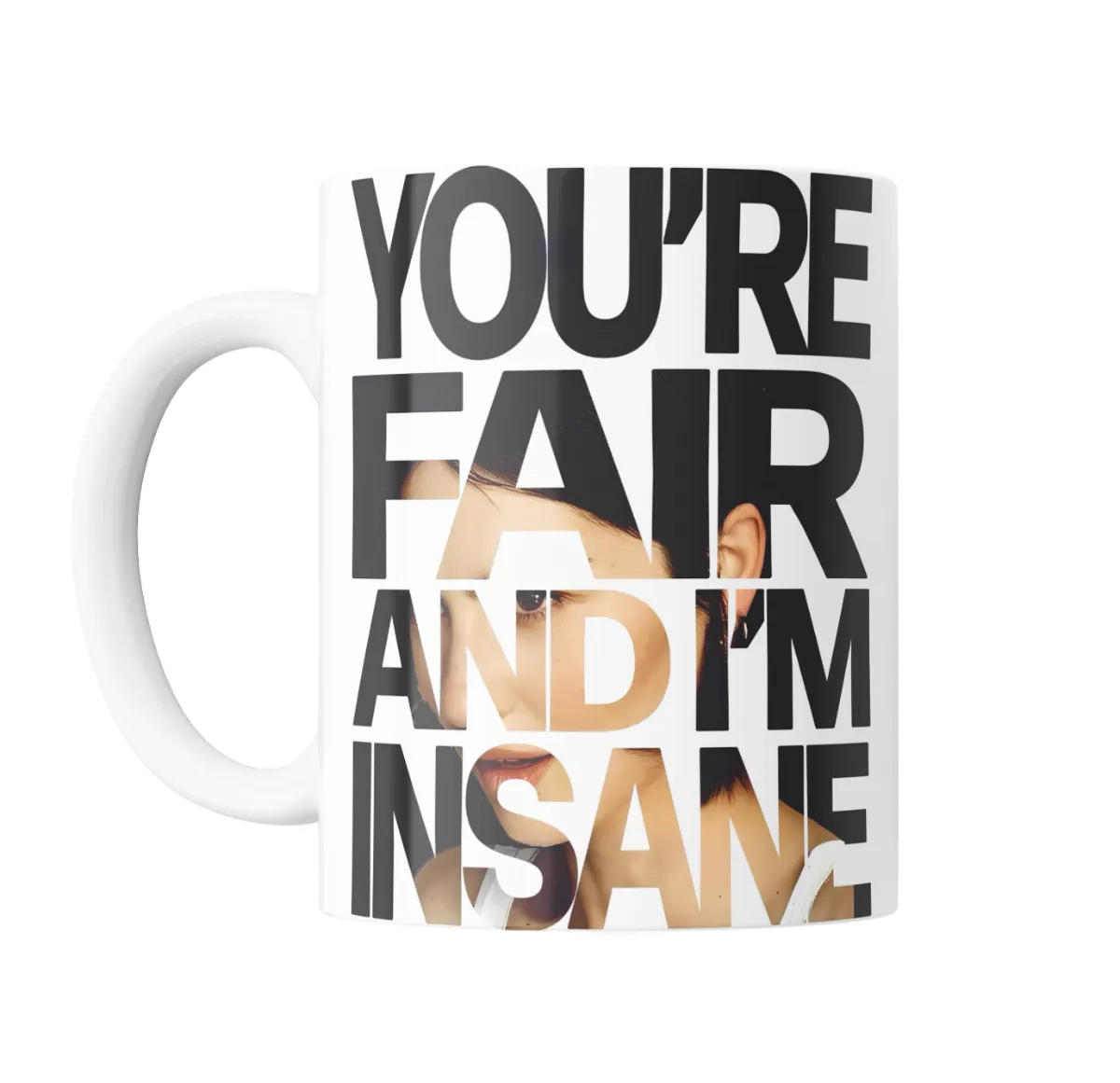 Taza de Cerámica Gracie Abrams You're Fair and I'm Insane - vista 2