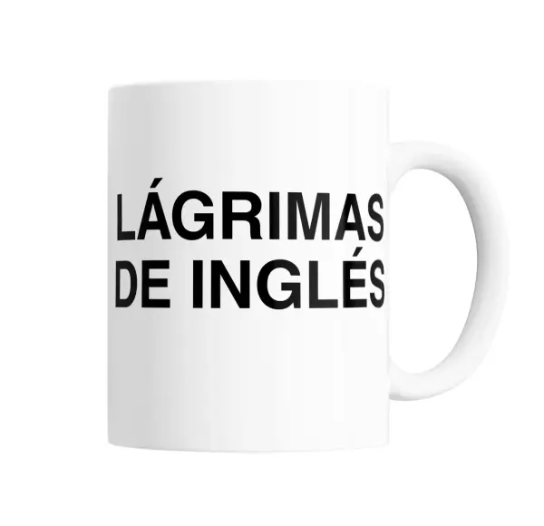 Taza de Cerámica Lágrimas de Inglés en letras negras