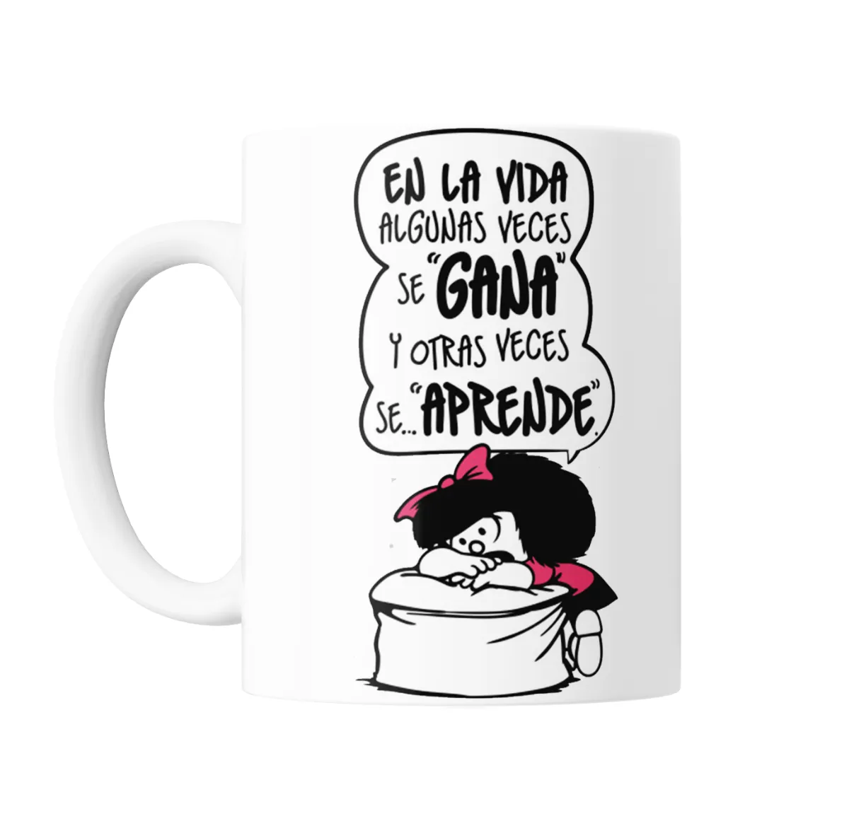 Taza de Cerámica Mafalda En la vida algunas veces se gana y otras veces se aprende - vista 2
