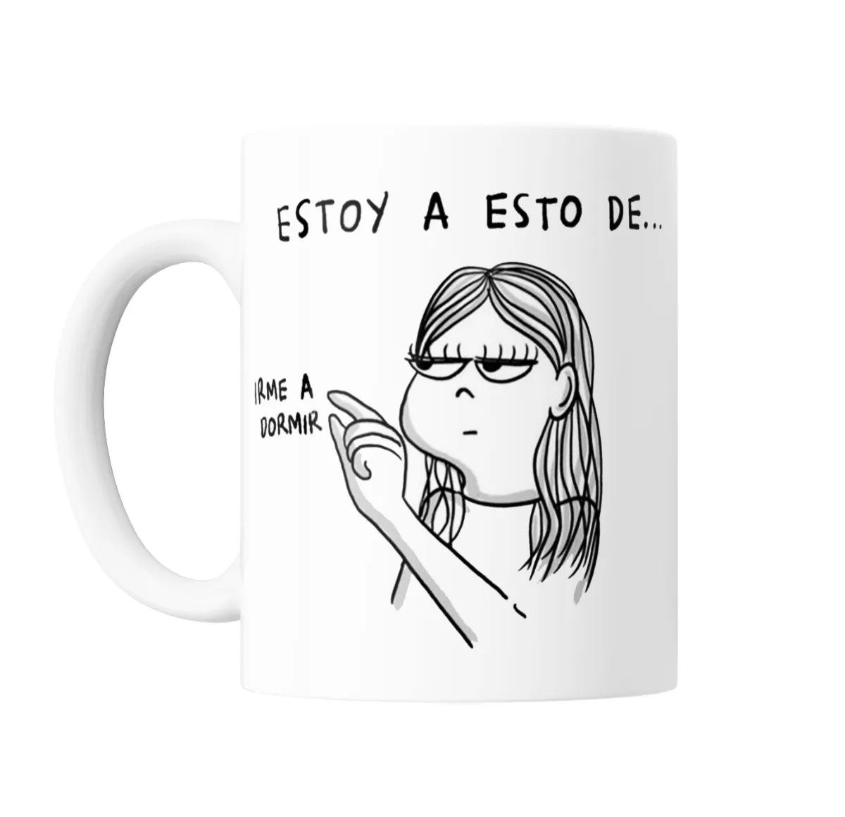 Taza de Cerámica Estoy a esto de irme a dormir - vista 2