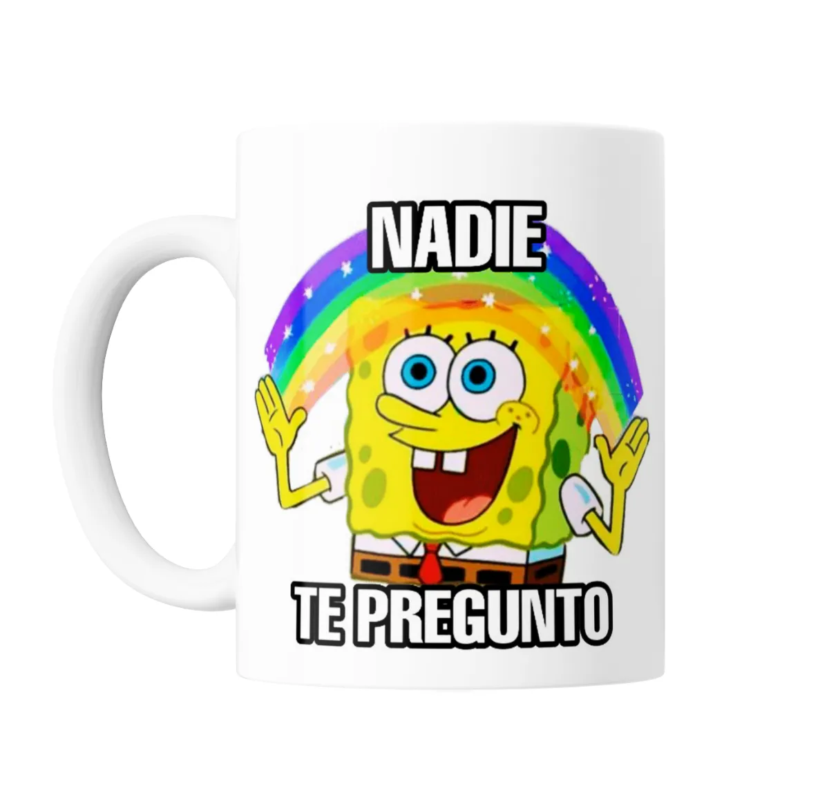 Taza de Cerámica Bob Esponja Nadie Te Pregunto - vista 2