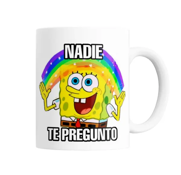 Taza de Cerámica Bob Esponja Nadie Te Pregunto
