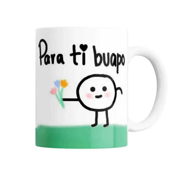 Taza de Cerámica Para ti buapo Meme con flores