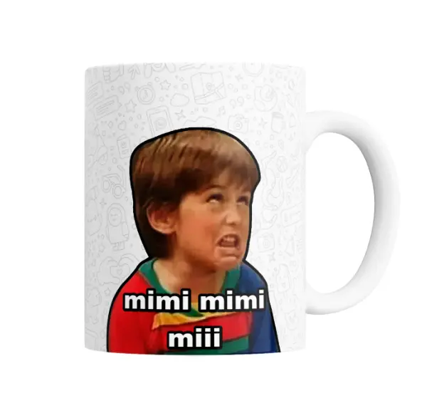 Taza de Cerámica Meme Mimi Mimi Miii Niño Berrinche