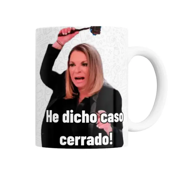 Taza de Cerámica He dicho caso cerrado meme