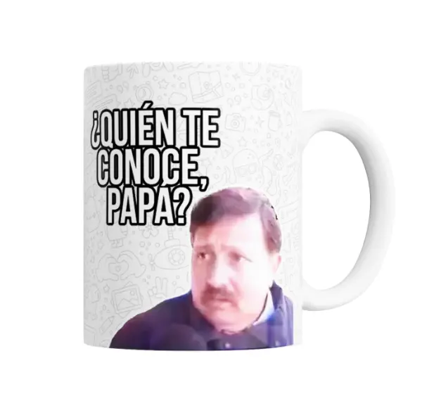 Taza de Cerámica Meme ¿Quién te conoce, papá?