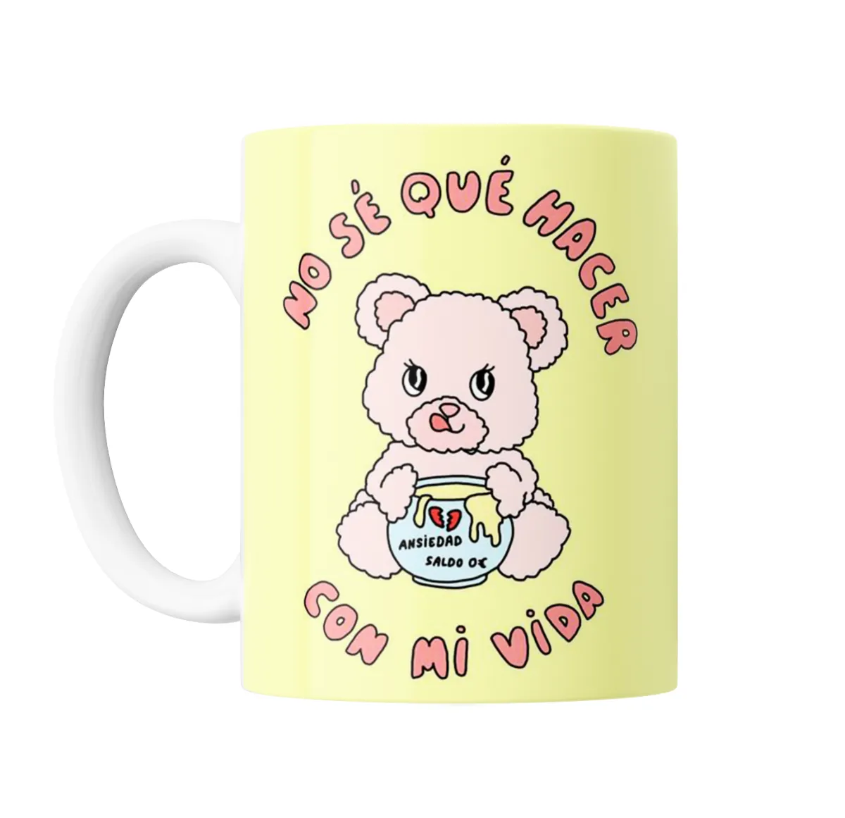 Taza de Cerámica Oso Ansiedad No sé qué hacer con mi vida - vista 2