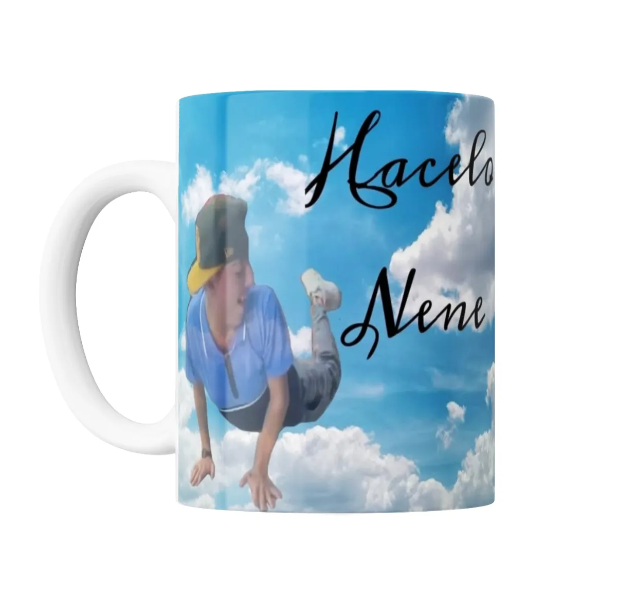 Taza de Cerámica Meme Hacelo Nene en el Cielo - vista 2