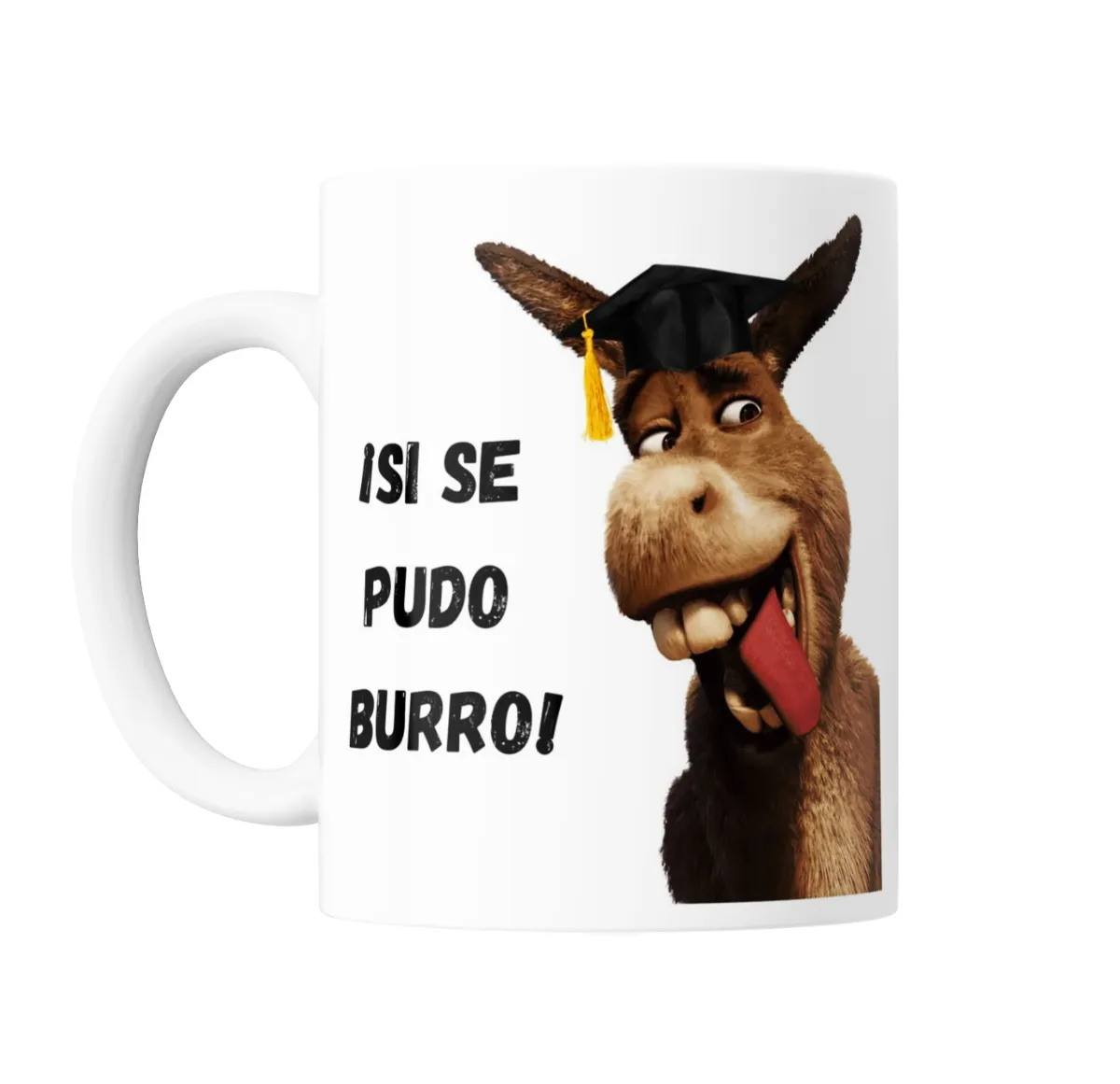 Taza de Cerámica Shrek Burro Graduado Sí se pudo burro - vista 2