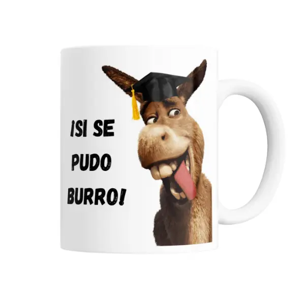 Taza de Cerámica Shrek Burro Graduado Sí se pudo burro