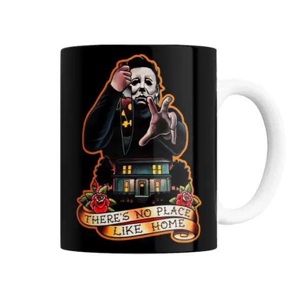 Taza de Cerámica Halloween Michael Myers There's No Place Like Home