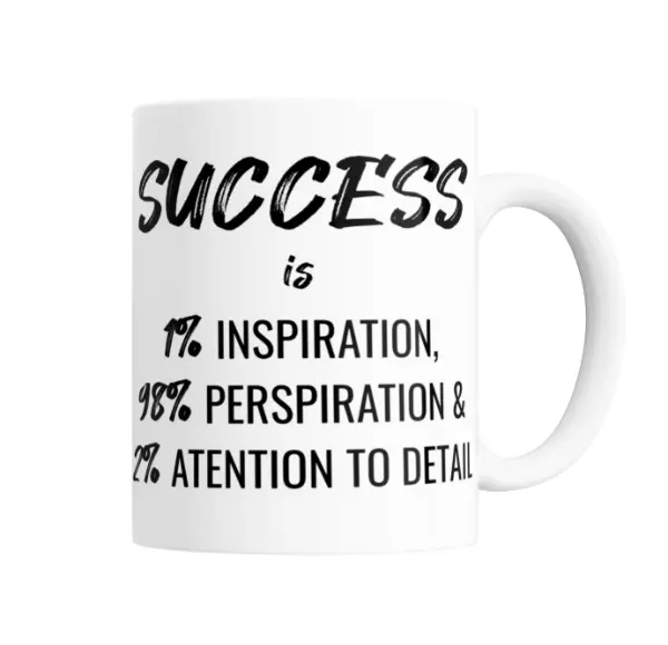 Taza de Cerámica Modern Family Success 1% Inspiration 98% Perspiration 2% Attention to Detail