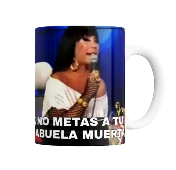 Taza de Cerámica Moria Casán No metas a tu abuela muerta