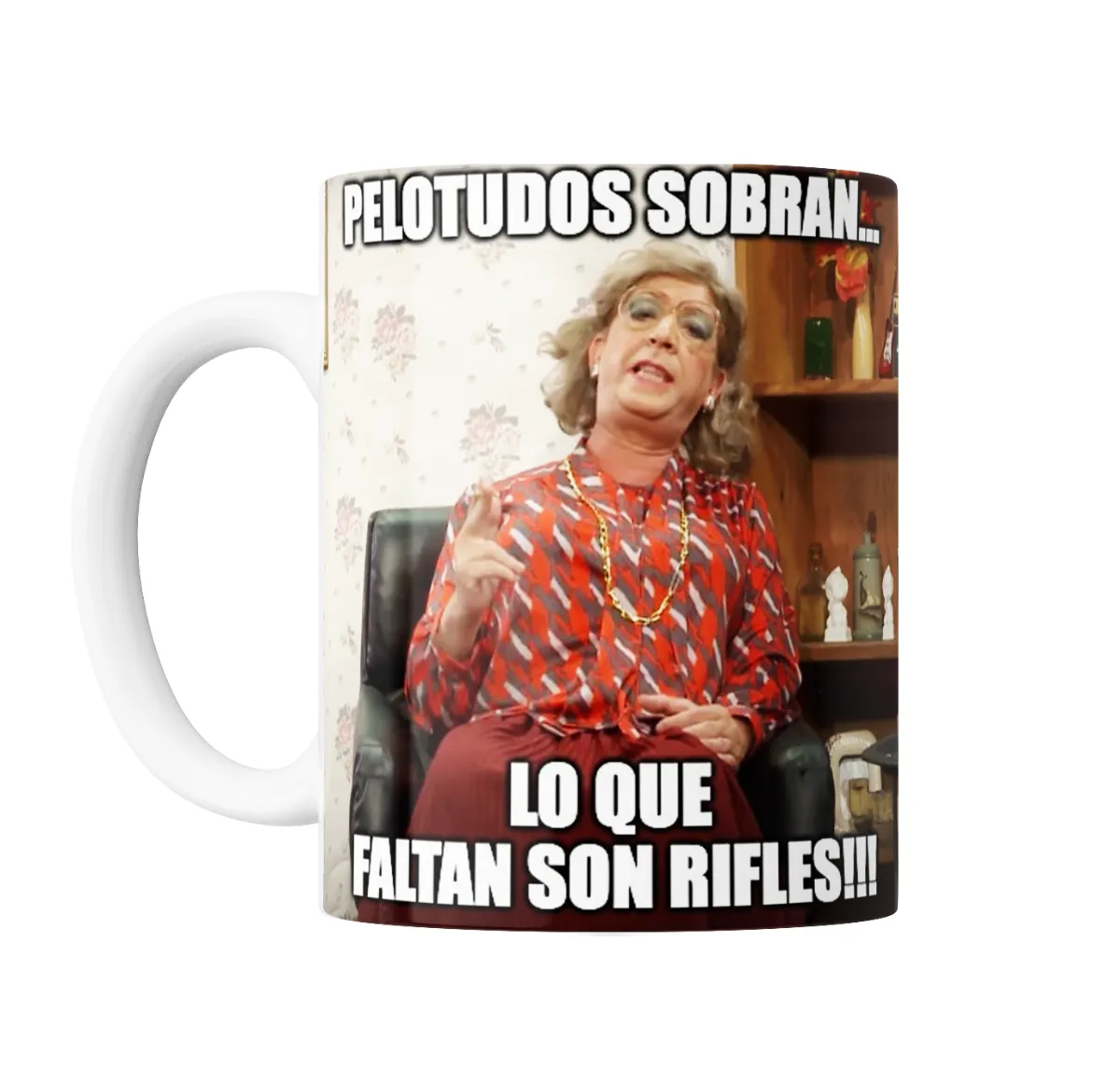 Taza de Cerámica Peter Capusotto Pelotudos Sobran Lo Que Faltan Son Rifles - vista 2