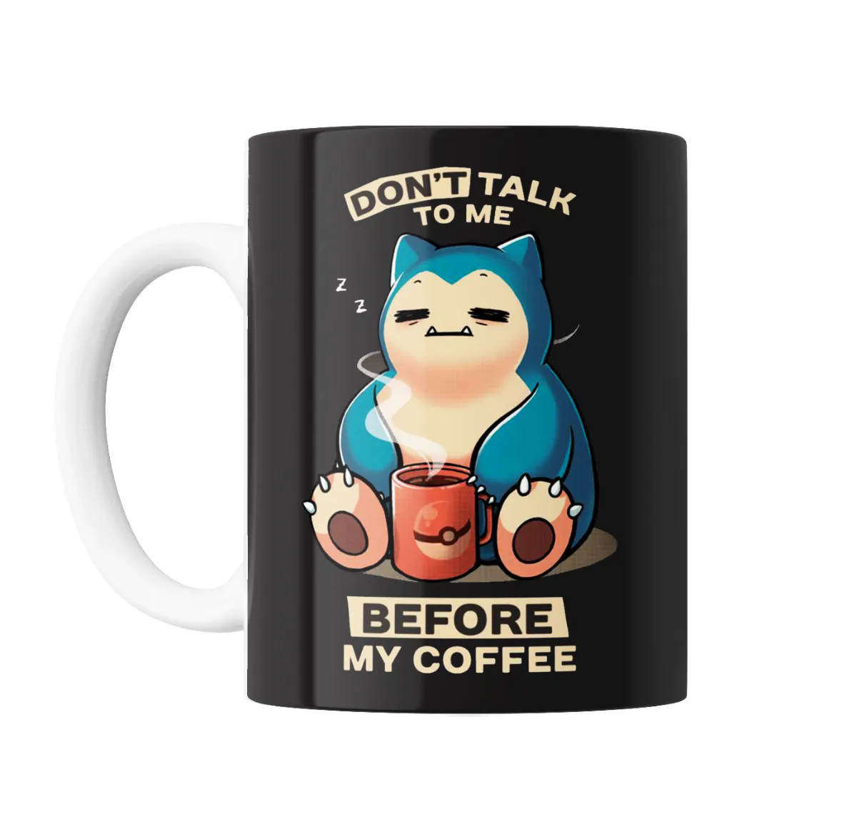 Taza de Cerámica Pokemon Snorlax Don't Talk To Me Before My Coffee - vista 2
