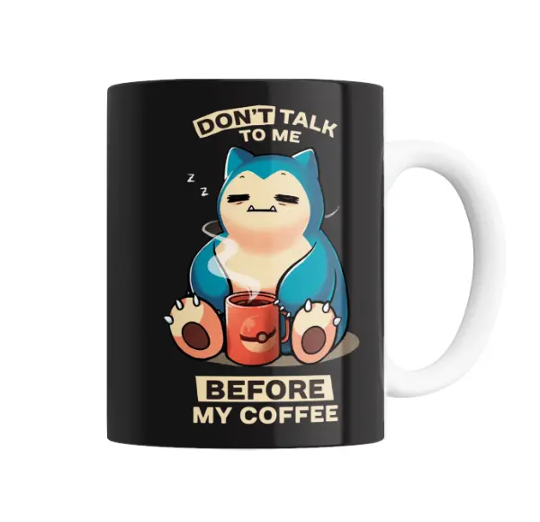 Taza de Cerámica Pokemon Snorlax Don't Talk To Me Before My Coffee