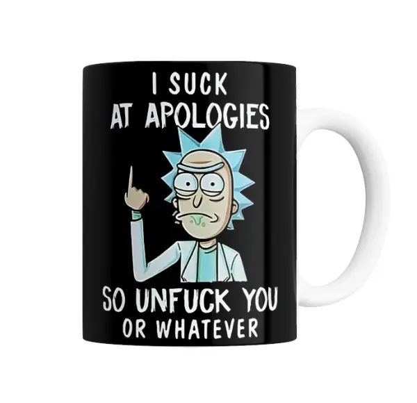 Taza de Cerámica Rick and Morty Rick Sanchez I Suck at Apologies