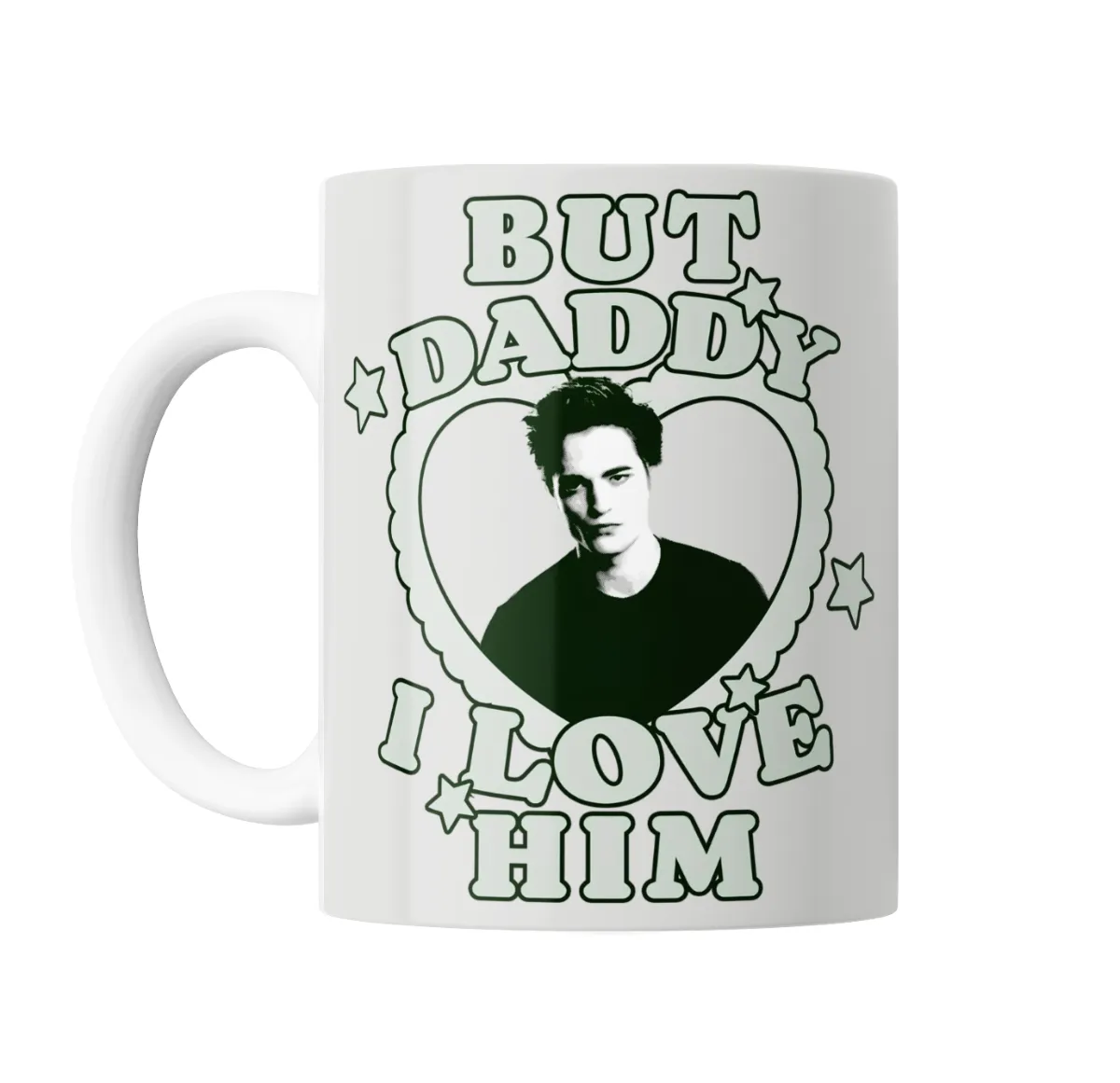 Taza de Cerámica Robert Pattinson But Daddy I Love Him - vista 2
