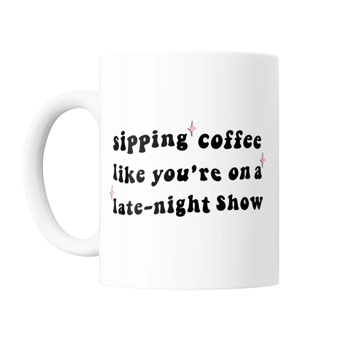 Taza de Cerámica Sipping Coffee Like You're On a Late-Night Show - vista 2