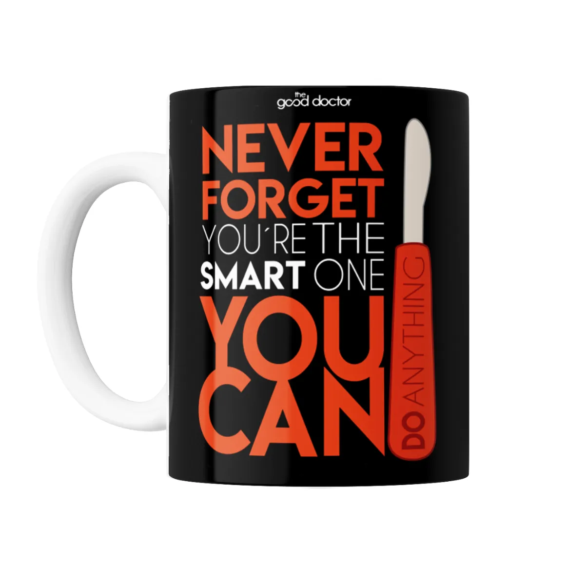 Taza de Cerámica The Good Doctor Never Forget You're the Smart One You Can Do Anything - vista 2