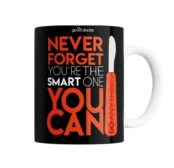 Taza de Cerámica The Good Doctor Never Forget You're the Smart One You Can Do Anything