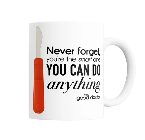 Taza de Cerámica The Good Doctor Frase Never Forget You Can Do Anything