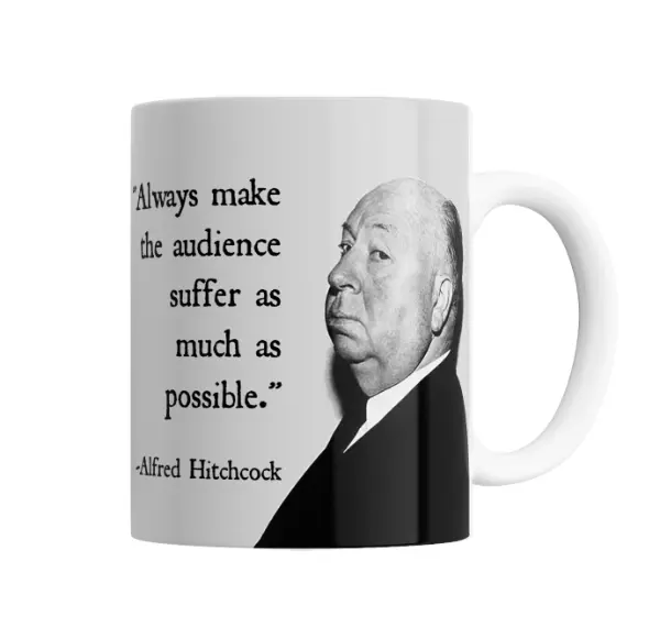 Taza de Cerámica Alfred Hitchcock Cita Always Make the Audience Suffer