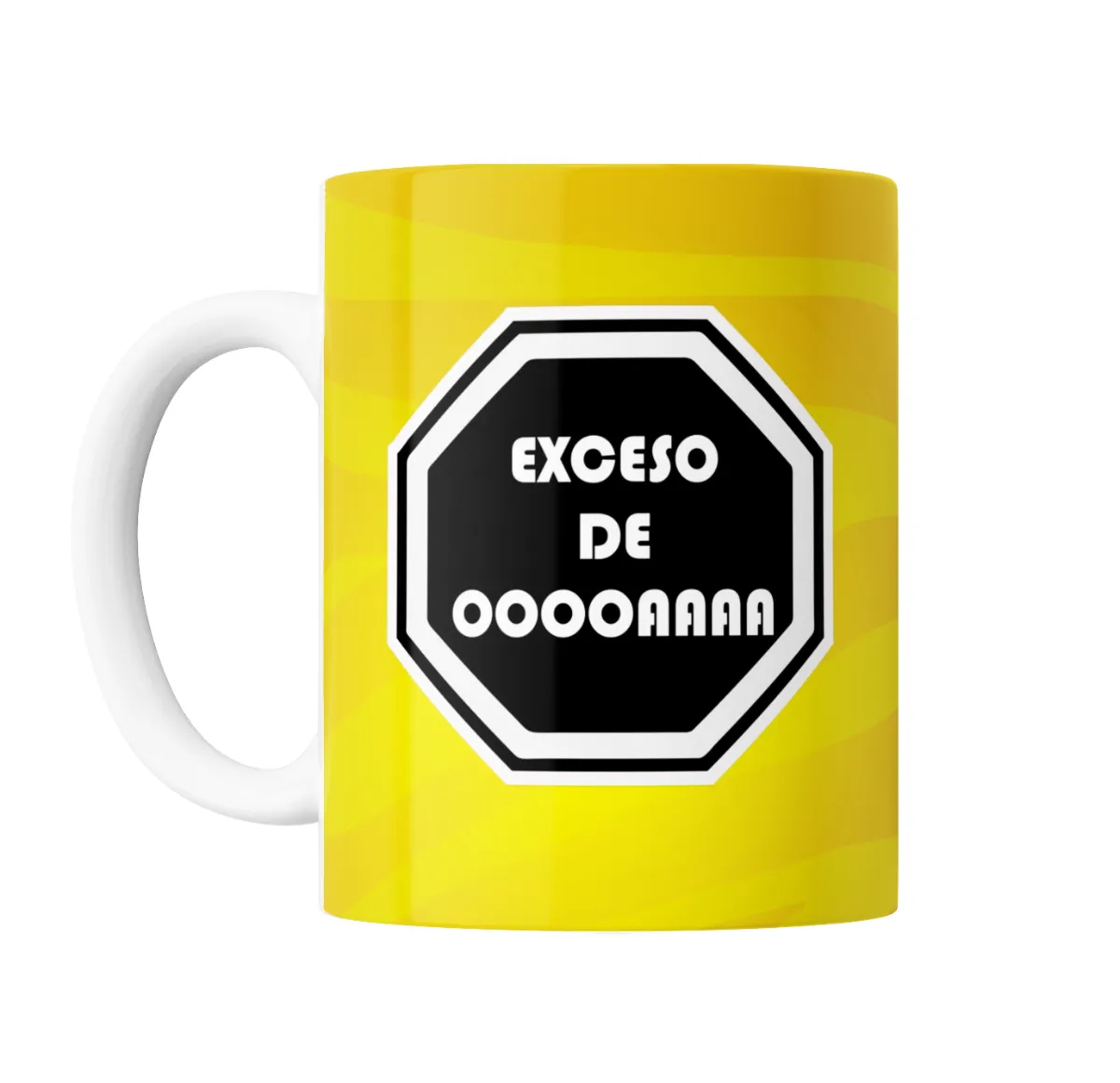 Taza de Cerámica Un Poco de Ruido Exceso de Oooooaaaa - vista 2