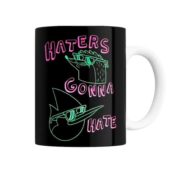 Taza de Cerámica Un Show Mas Haters Gonna Hate Neón
