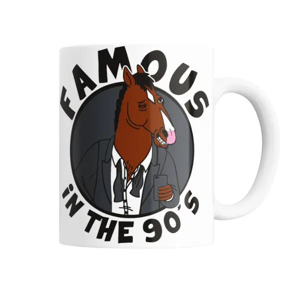 Taza de Cerámica Bojack Horseman Famous in the 90s