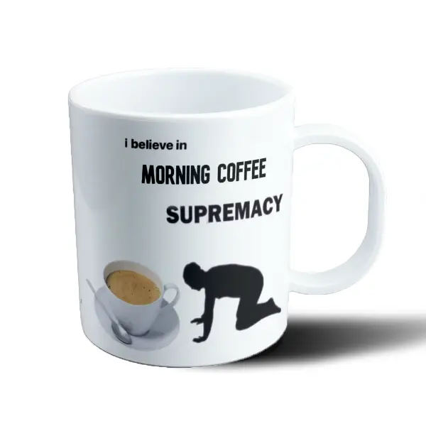 Taza de Plástico Morning Coffee Supremacy Café y Bebé