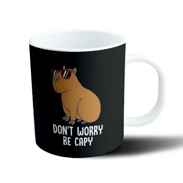 Taza de Plástico Carpincho Don't Worry Be Capy