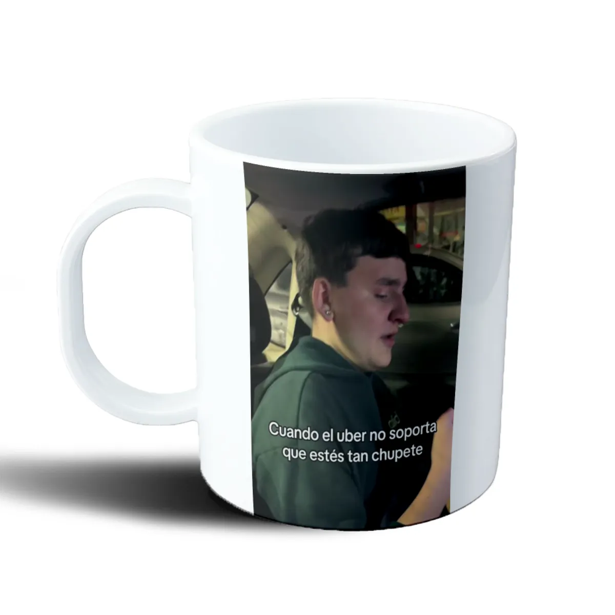 Taza de Plástico Cuando el Uber no soporta que estés tan chupete - vista 2